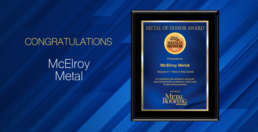 McElroy Metal – Metal of Honor 2022