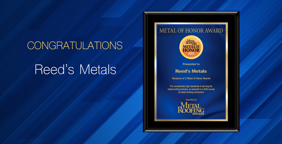 Reed’s Metals – Metal of Honor 2022