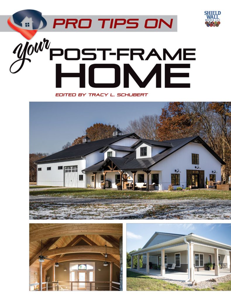 Pro Tips On Post Frame Home