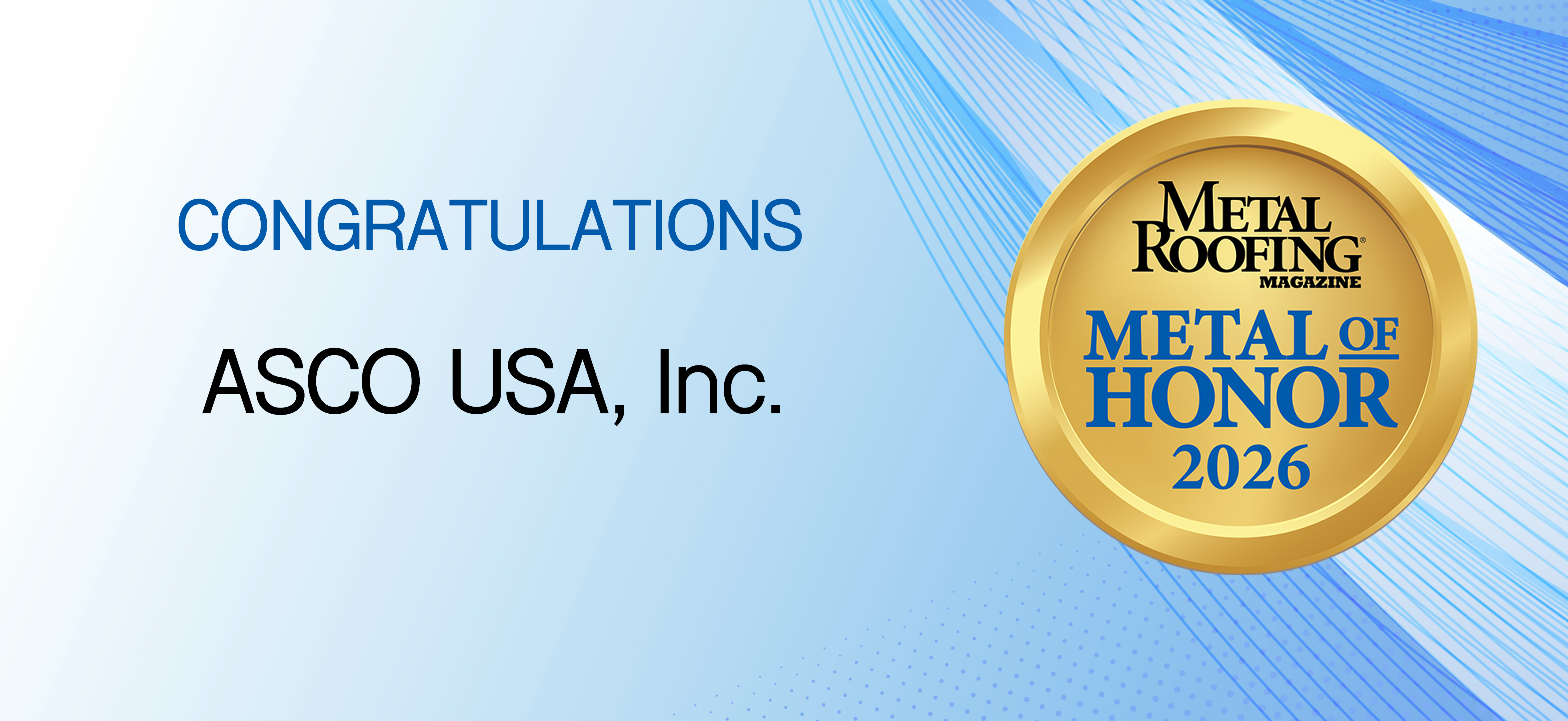 Metal of Honor 2026: ASCO USA, Inc.
