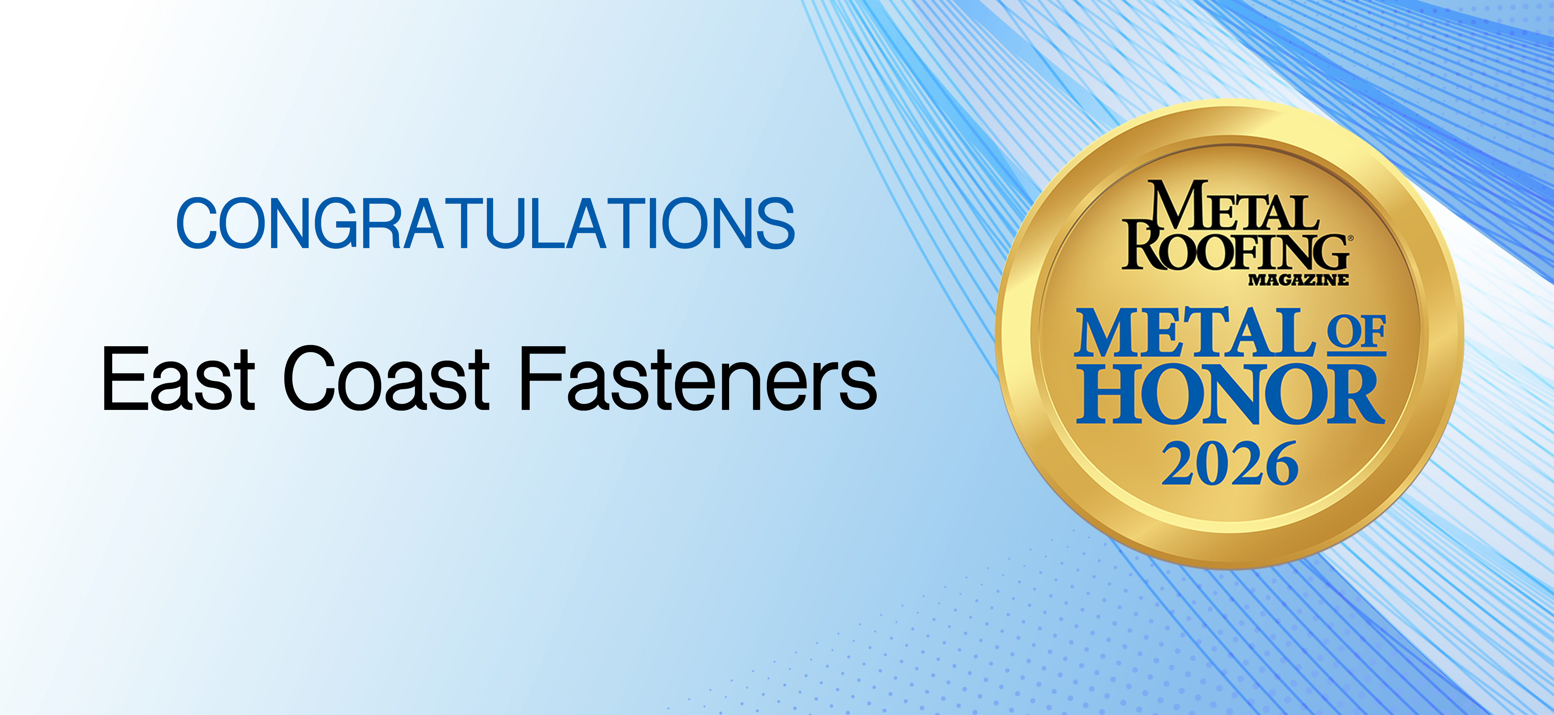 Metal of Honor 2026: East Coast Fasteners