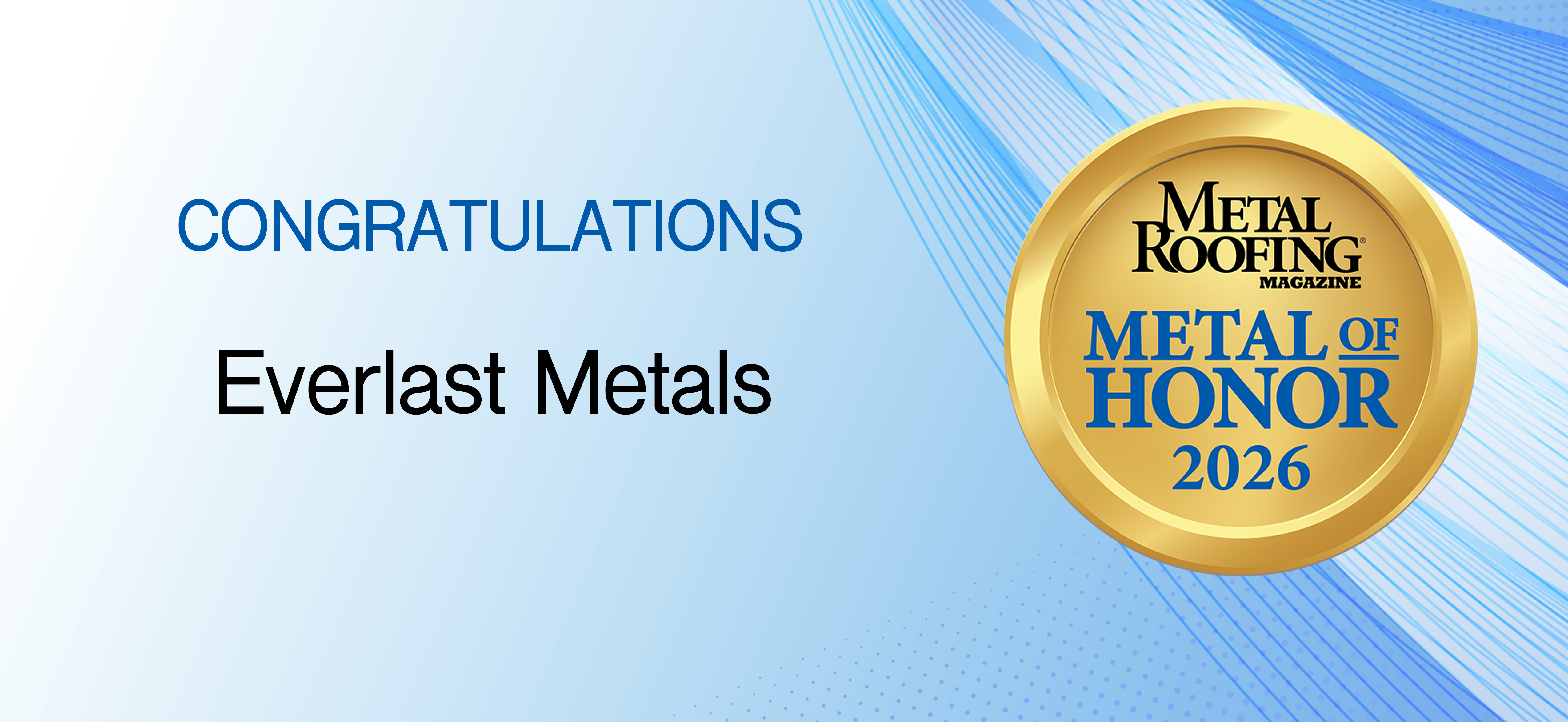 Metal of Honor 2026: Everlast Metals